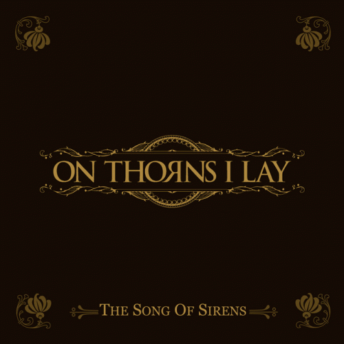On Thorns I Lay : The Song of Sirens